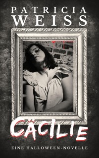 Cäcilie - Patricia Weiss - ebook