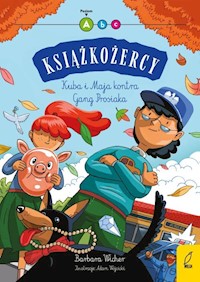 Książkożercy Kuba i Maja kontra Gang Prosiaka - Wicher Barbara - książka