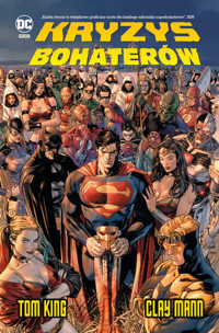 Kryzys bohaterów - Tom King, Clay Mann - książka