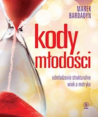 Kody młodości - Marek Bardadyn - książka