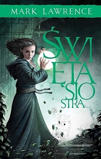 Święta siostra Księga Przodka Tom 3 - Mark Lawrence - książka
