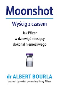 Moonshot. Wyścig z czasem - Bourla Albert - ebook