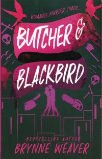 Butcher and Blackbird - Brynne Weaver - książka