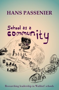 School as a community - Hans Passenier - ebook