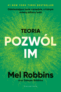 Teoria POZWÓL IM - Mel Robbins - ebook + książka