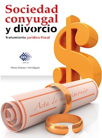 Sociedad conyugal y divorcio 2015 - José Pérez Chávez - ebook