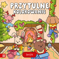 Przytulne kolorowanie. Święta - Katsiaryna Hryk - książka