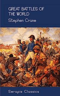 Great Battles of the World - Stephen Crane - ebook