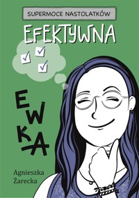 Efektywna Ewka - Żarecka Agnieszka - ebook + audiobook + książka