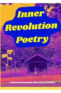 Inner Revolution 5 - Yaśomatīnandana Dāsa - ebook