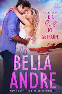 Nur von dir hab ich geträumt (Die Sullivans 6) - Bella Andre - ebook