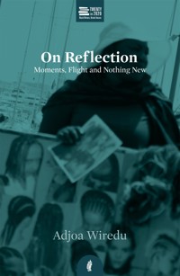 On Reflection - Adjoa Wiredu - ebook