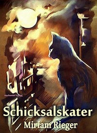 Schicksalskater - Miriam Rieger - ebook