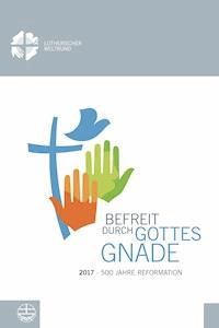 Befreit durch Gottes Gnade -  - ebook