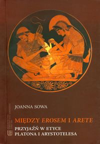 Między Erosem i Arete - Sowa Joanna - książka