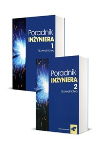 Poradnik inżyniera Tom 1-2 Spawalnictwo - Pilarczyk Jan - książka
