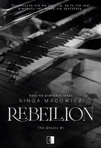 Rebellion - Macowicz Kinga - ebook + audiobook + książka