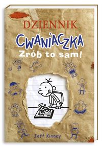 Dziennik cwaniaczka Zrób to sam! - Jeff Kinney - książka