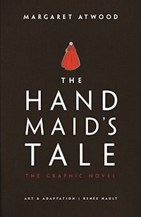 The Handmaid's Tale The Graphic Novel - Atwood Margaret, Nault Renée - książka