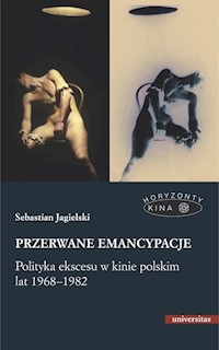Przerwane emancypacje - Jagielski Sebastian - książka