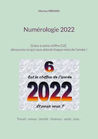 Numérologie 2022 - Martine Ménard - ebook