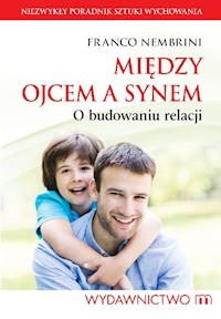 Między ojcem a synem - Nembrini Franco - książka