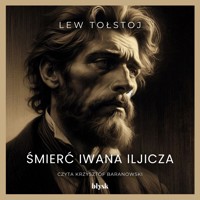 Śmierć Iwana Iljicza - Lew Tołstoj - ebook + audiobook