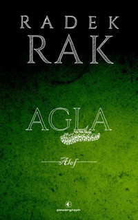 Agla. Alef - Radek Rak - książka