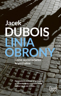 Linia obrony - Jacek Dubois - ebook + audiobook + książka