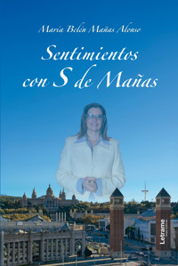 Sentimientos con S de Mañas - María Belén Mañas Alonso - ebook
