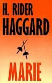 Marie - Henry Rider Haggard - darmowy ebook