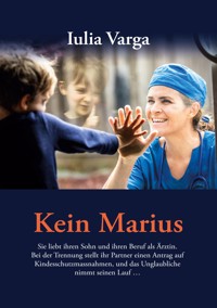 Kein Marius - Iulia Varga - ebook