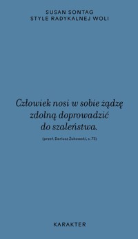 Style radykalnej woli - Sontag Susan - ebook + książka