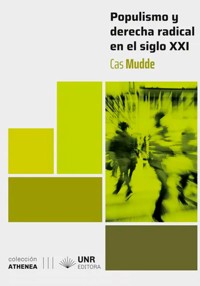 Populismo y derecha radical en el siglo XXI - Mudde Cas - ebook