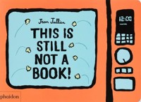 This Is Still Not A Book! - Jullien Jean - książka