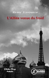 L'Alliée venue du froid - Rémy Lasource - ebook