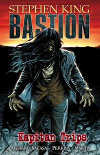 Kapitan Trips. Bastion. Tom 1 - Stephen King - książka