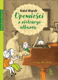 Opowieści z zielonego albumu - Rafał Skąpski - książka