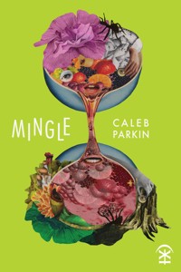 Mingle - Caleb Parkin - ebook