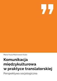 Komunikacja międzykulturowa w praktyce translatorskiej - Malinowski Rubio Maria Paula - książka