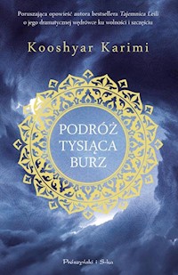 Podróż tysiąca burz - Kooshyar Karimi - książka