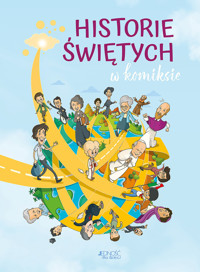 Historie świętych w komiksie - zbiorowa praca - książka