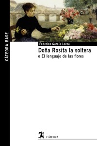 Doña Rosita la soltera - Federico García Lorca - ebook