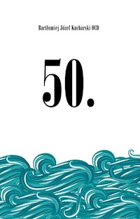 50 - Kucharski Bartłomiej Józef - książka