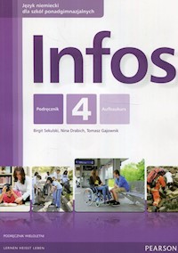 Infos 4 Język niemiecki Podręcznik wieloletni - Sekulski Birgit, Drabich Nina, Gajownik Tomasz - książka