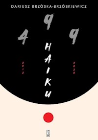 499 Haiku - Brzóska Brzóskiewicz Dariusz - książka