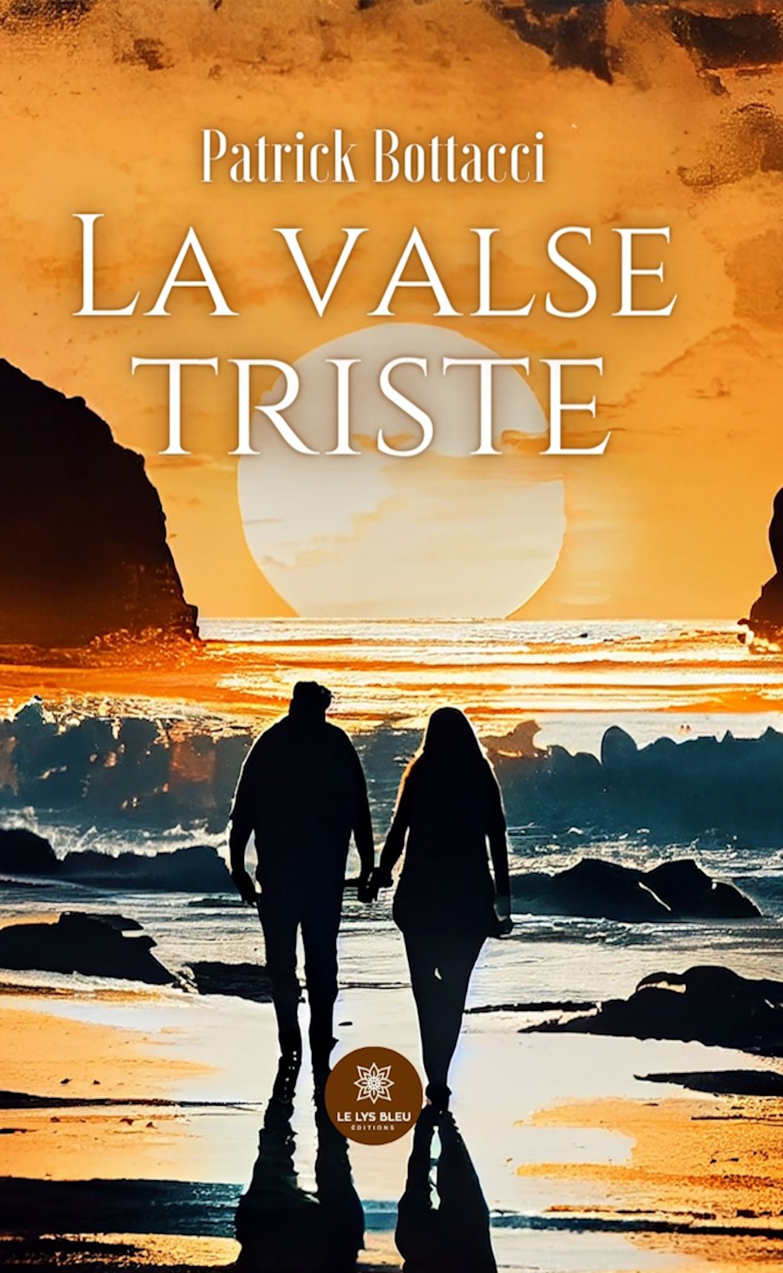 La valse triste - Patrick Bottacci - ebook