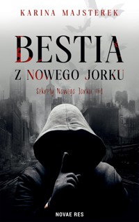 Bestia z Nowego Jorku - Karina Majsterek - ebook + książka