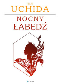 Nocny łabędź - Uchida Eiji - ebook + książka