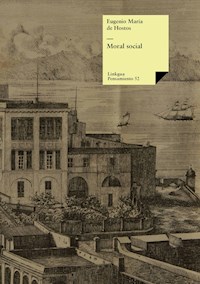 Moral social - Eugenio María de Hostos y Bonilla - ebook